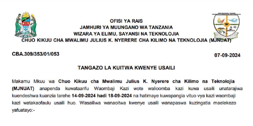 Tangazo La Kuitwa Kwenye Usaili Chuo Kikuu Cha Mwalimu Julius K. Nyerere Cha Kilimo Na Teknolojia (MJNUAT) Septemba 2024