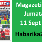 Haya Hapa Magazeti Ya Leo Jumanne Septemba 11, 2024