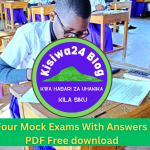 Form Four Mock Exams With Answers 2024 PDF Free download