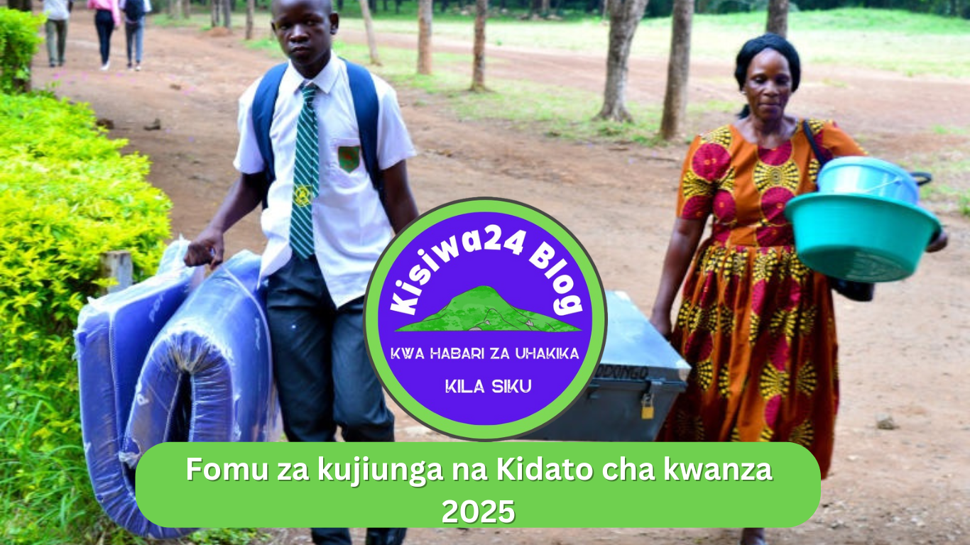 Fomu za kujiunga na Kidato cha kwanza 2025