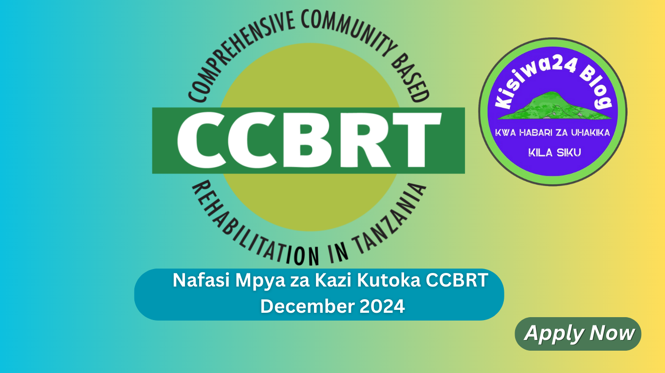 Nafasi Mpya za Kazi Kutoka CCBRT December 2024