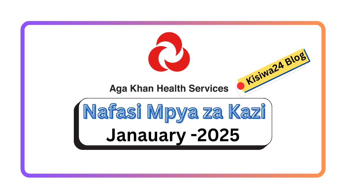Nafasi za Kazi :- Assistant Human Resource Kutoka Aga Khan Health Service