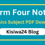 Form Four Physics Notes All Topics