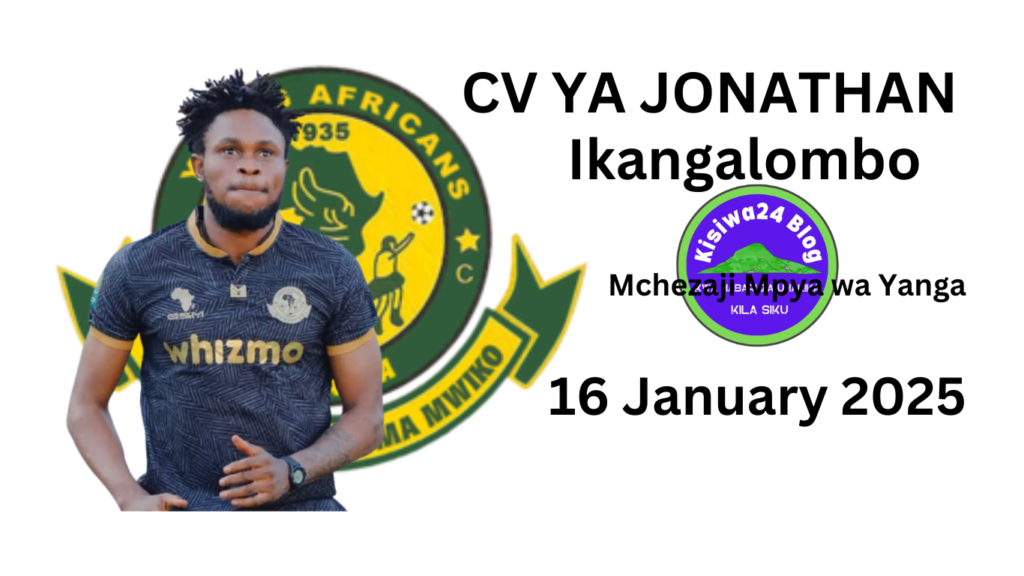 CV Ya Jonathan Ikangalombo Mchezaji Mpya wa Yanga CV Ya Jonathan Ikangalombo Mchezaji Mpya wa Yanga