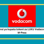 Jinsi ya kupata tokeni za LUKU Vodacom M-Pesa