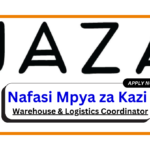 Nafasi za Kazi - Warehouse & Logistics Coordinator at Jaza February 2025