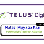 Nafasi za Kazi - Personalized Internet Assessor at TELUS Digital February 2025