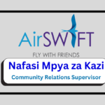 Nafasi za Kazi - Community Relations Supervisor at Airswift