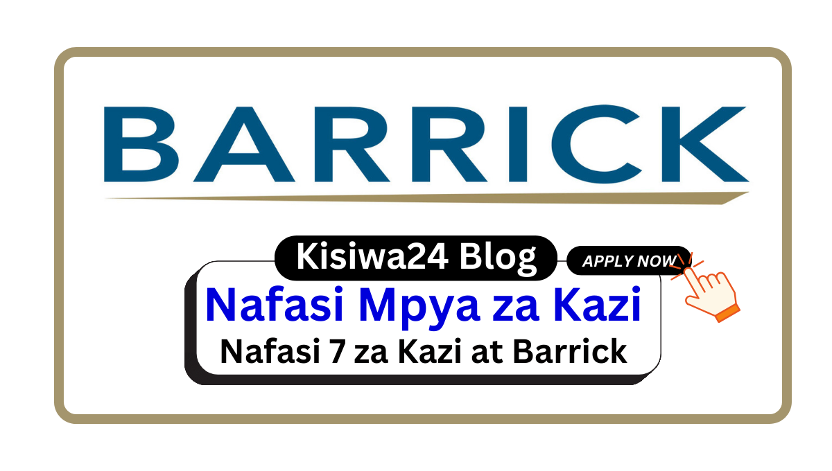 Nafasi 7 za Kazi at Barrick Gold Mine