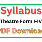 Theatre Syllabus for Ordinary Level I-IV 2025