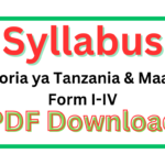 Historia ya Tanzania & Maadili Syllabus for Ordinary Level I-IV 2025