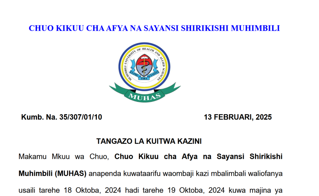 Walioitwa Kazini Chuo Kikuu Cha Afya Na Sayansi Shirikishi Muhimbili (MUHAS) February 2025