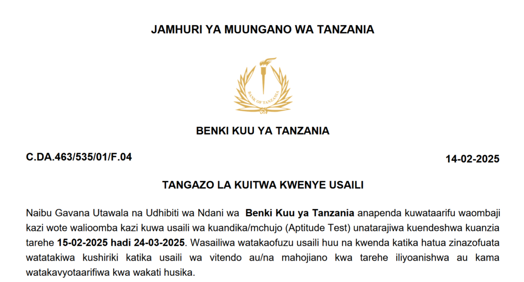 Tangazo La Kuitwa Kwenye Usaili Benki Kuu Ya Tanzania Majina Ya Nyongeza February 2025