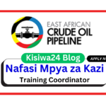 Nafasi za Kazi - Training Coordinator at EACOP March 2025