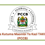 Jinsi ya Kutuma Maombi Ya Kazi TAKUKURU (PCCB)