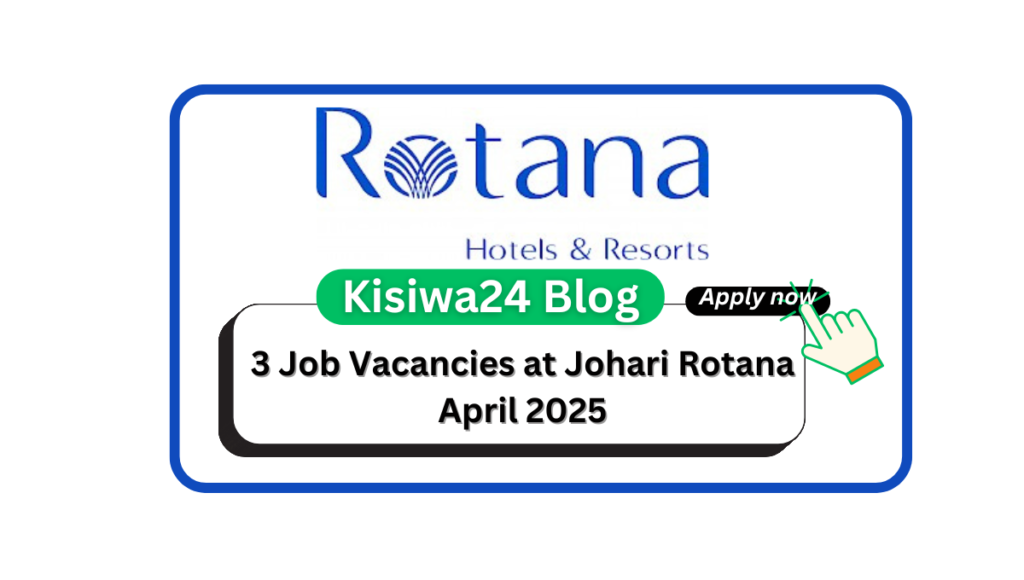 3 Job Vacancies at Johari Rotana April 2025