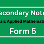 Basic Applied Mathematics For Form Five All Topics