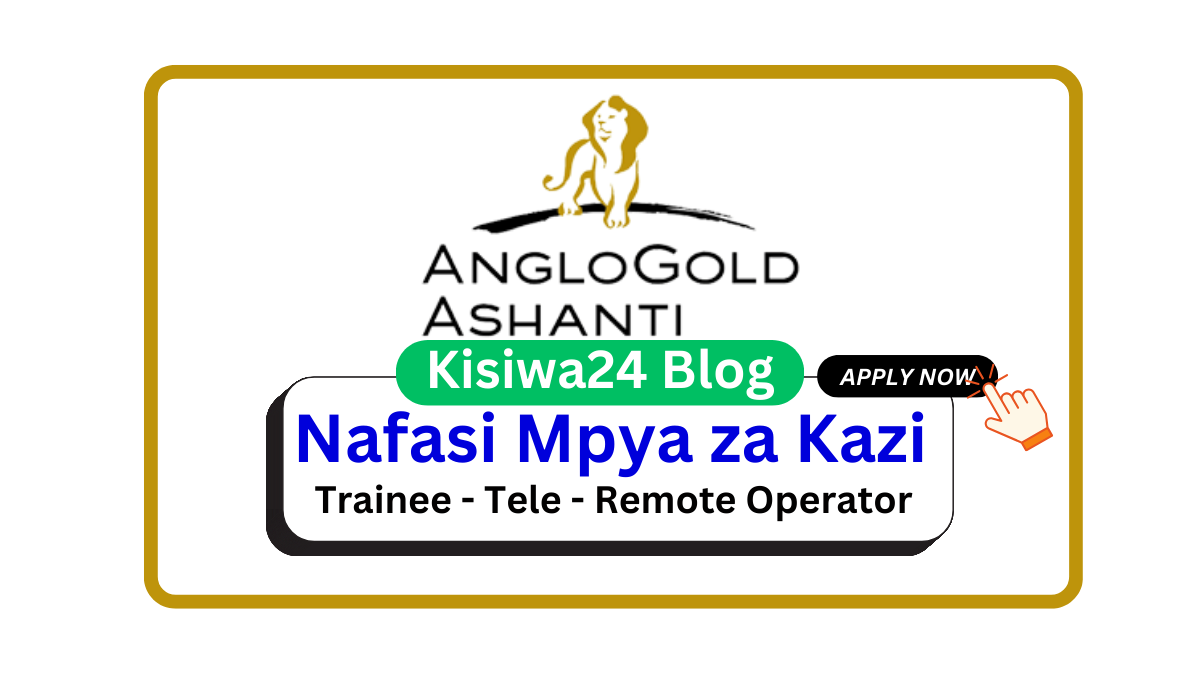 Nafasi 4 za Kazi – Trainee – Tele – Remote Operator at Geita Gold Mining LTD April 2025 Nafasi 4 za Kazi – Trainee – Tele – Remote Operator at Geita Gold Mining LTD April 2025
