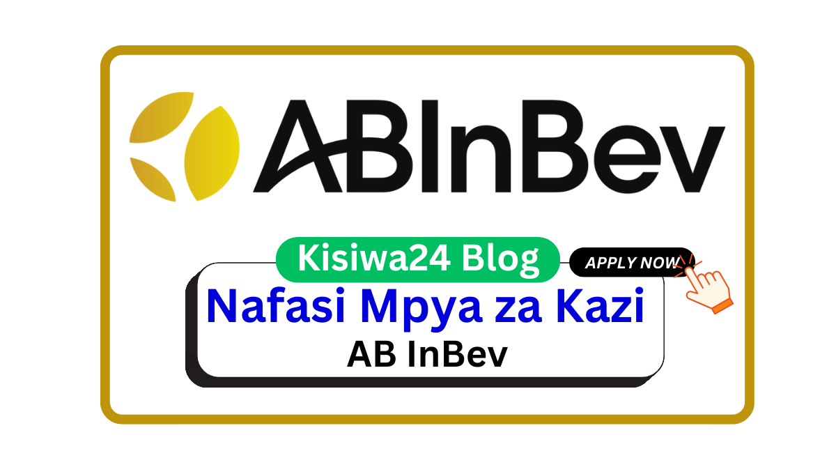 Nafasi 5 za Kazi at AB InBev/Tanzania Breweries LTD April 2025 Nafasi 5 za Kazi at AB InBev/Tanzania Breweries LTD April 2025