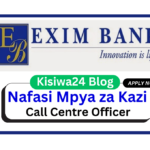 Nafasi za Kazi - Call Centre Officer at Exim Bank April 2025