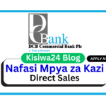 Nafasi za Kazi - Direct Sales at DCB Commercial Bank April 2025