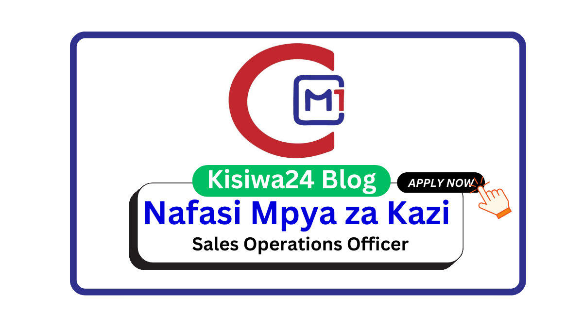 Nafasi za Kazi - Sales Operations Officer at Mbeyaone April 2025