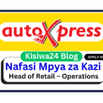 Nafasi za Kazi - Head of Retail – Operations at AutoXpress April 2025