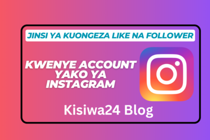 Jinsi ya Kuongeza Like na Follower Kwenye Instagram