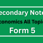 Economics Notes For Form Five All Topics