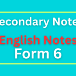 English Notes For Form Six