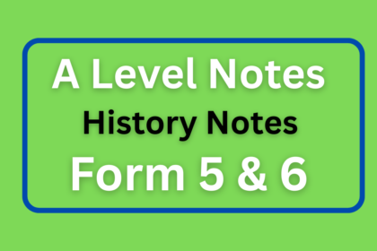 History Full Notes For Advanced Level
