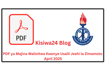 PDF Majina Walioitwa Kwenye Usaili Jeshi la Zimamoto April 2025
