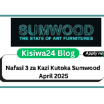 Nafasi 3 za Kazi Kutoka Sumwood April 2025