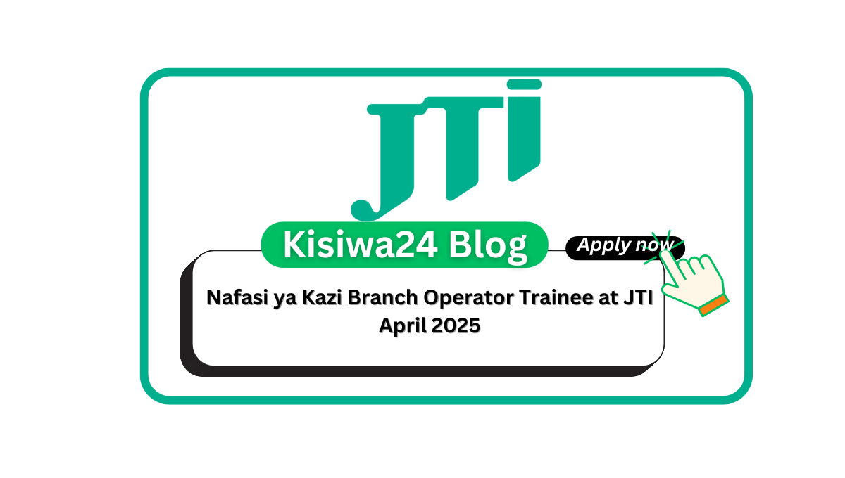 Nafasi ya Kazi Branch Operator Trainee at JTI April 2025