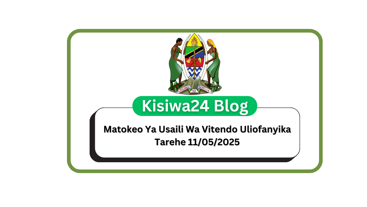 Matokeo Ya Usaili Wa Vitendo Utumishi 11 May 2025