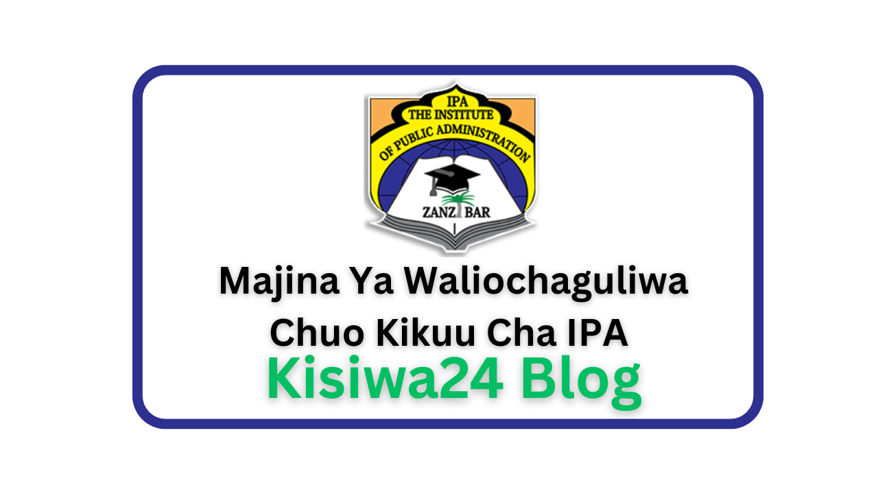 Majina Ya Waliochaguliwa Chuo Kikuu Cha IPA 2025/2026