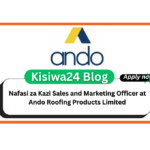Nafasi za Kazi Sales and Marketing Officer at Ando Roofing Products Limited