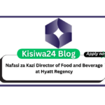 Nafasi za Kazi Director of Food and Beverage at Hyatt Regency
