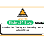 Nafasi za Kazi Clearing and Fowarding Lead at Alistair Group