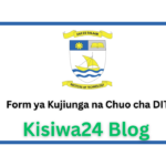 Form ya Kujiunga na Chuo cha DIT