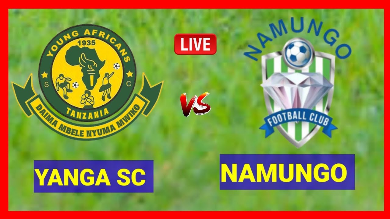 MATOKEO Yanga Sc vs Namungo Fc Leo 13 May 2025