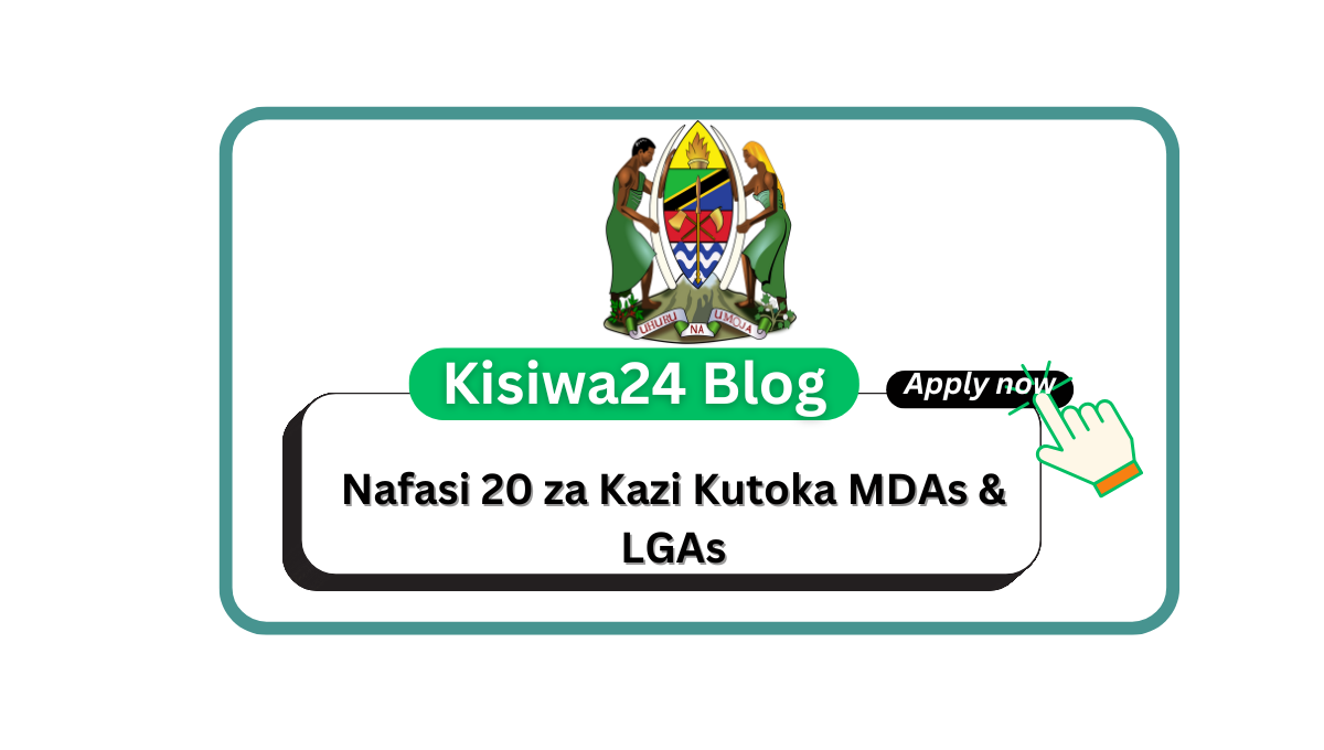 Nafasi 20 za Kazi Kutoka Utumishi