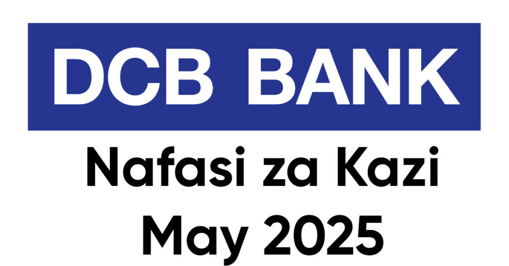 Nafasi za Kazi DCB Bank May 2025