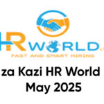 Nafasi za Kazi HR World Limited May 2025
