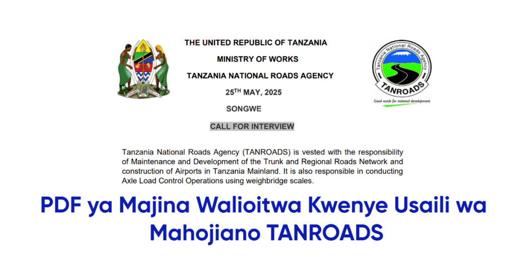 PDF ya Majina Walioitwa Kwenye Usaili wa Mahojiano TANROADS