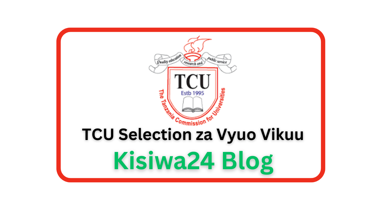 TCU Majina Ya Waliochaguliwa Vyuo Vikuu 2025/2026
