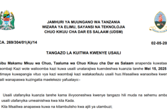 Majina Ya Walioitwa Kenye Usaili Chuo Kikuu Cha Dar es Salaam Mei 2025