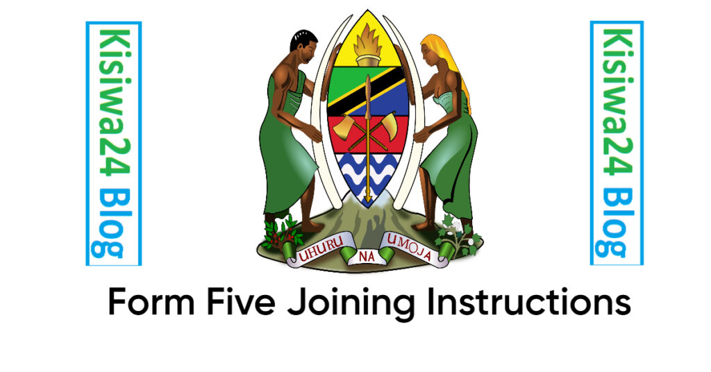 Form Five Joining Instruction