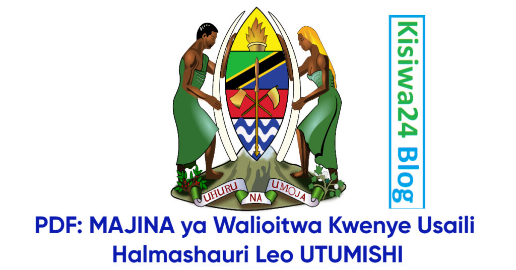 MAJINA ya Walioitwa Kwenye Usaili Halmashauri