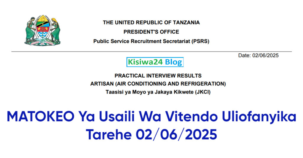 MATOKEO Ya Usaili Wa Vitendo Uliofanyika Tarehe 02 June 2025